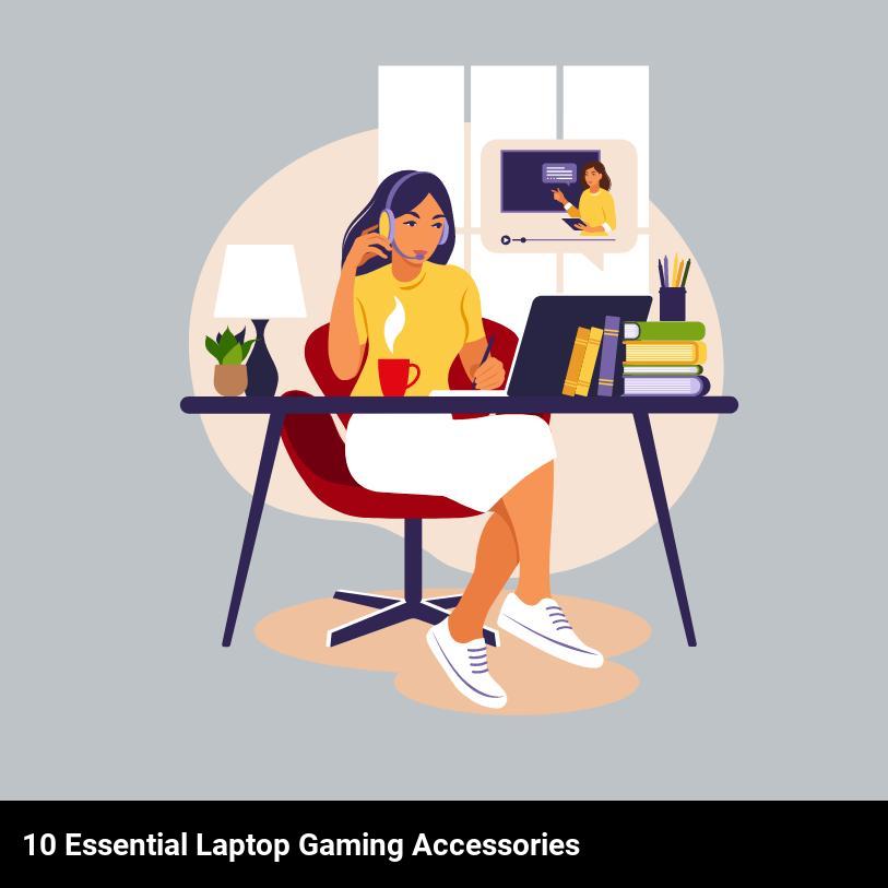 10 Essential Laptop Gaming Accessories