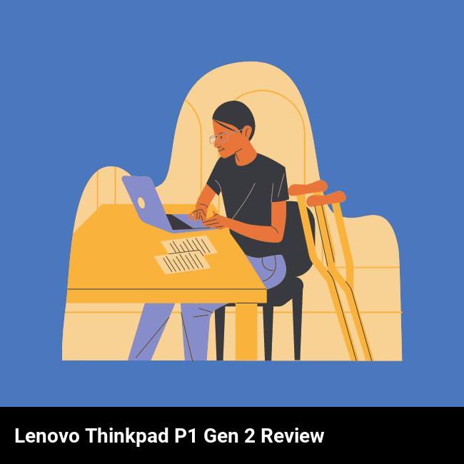 Lenovo ThinkPad P1 Gen 2 Review