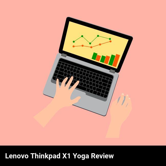 Lenovo ThinkPad X1 Yoga Review